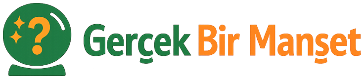 Gerçek Bir Manşet